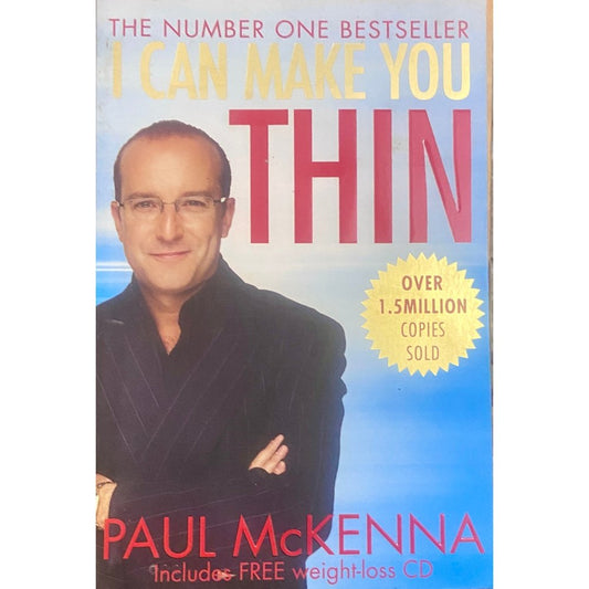 I Can Make You Thin by Paul McKenna