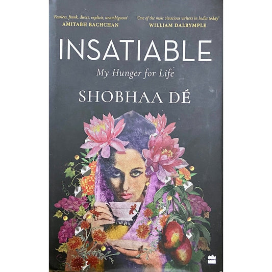Insatiable by Shobha De