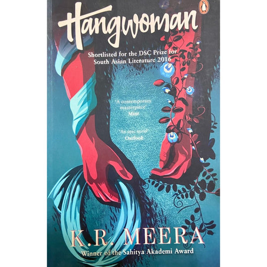 Hangwoman by K R Meera