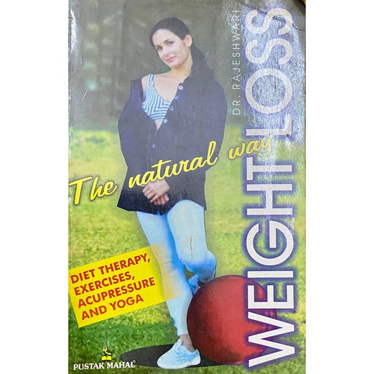 The Natural Way Weight Loss by Dr Rajeshwari