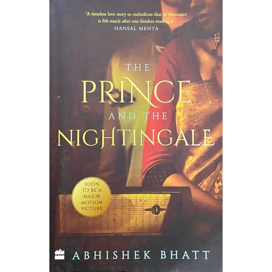 The Prince and the Nightingale by Abhishek Bhatt