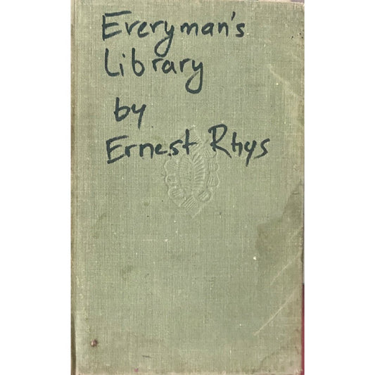 Everymans Library By Ernest Rhys