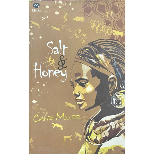 Salt and Honey by Candi Miller