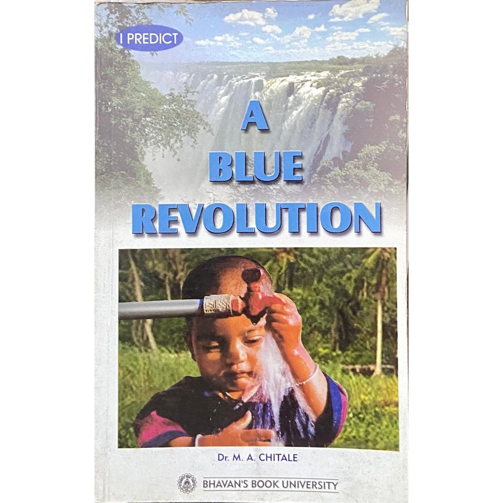 A Blue Revolution by Dr M A Chitale