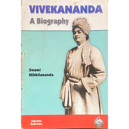 Vivekananda A Biography by Swami Nikhilananda