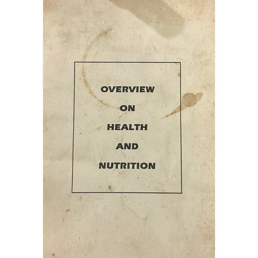 Overview On Health And Nutrition