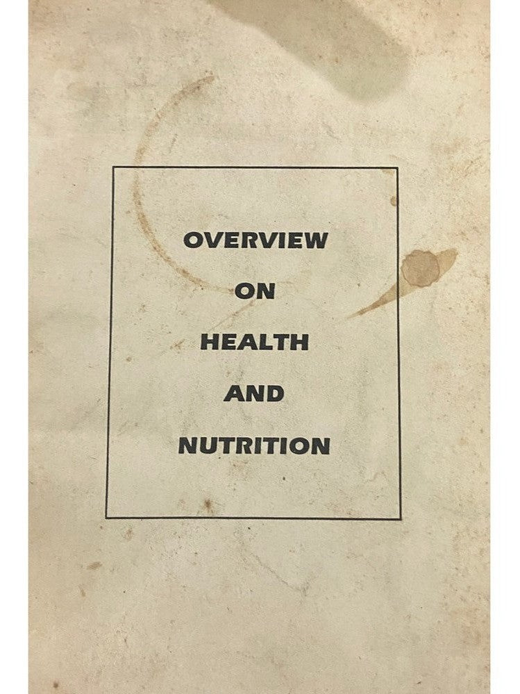 Overview On Health And Nutrition