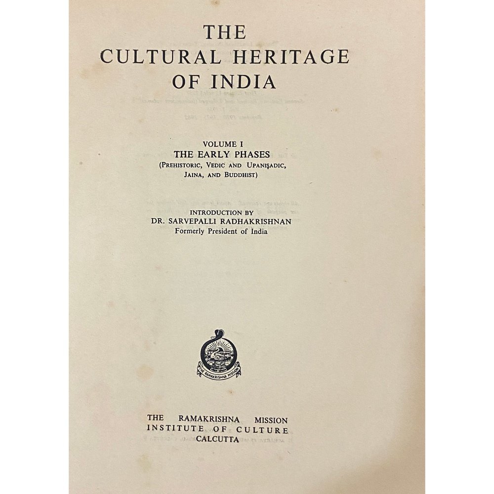 The Cultural Heritage of India 6 Vols by Priyadarshan Ray & S N Sen