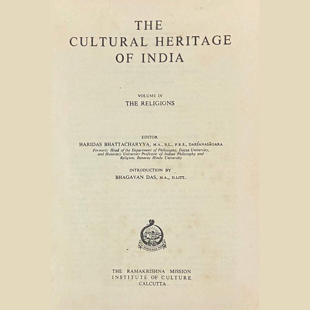 The Cultural Heritage of India 6 Vols by Priyadarshan Ray & S N Sen