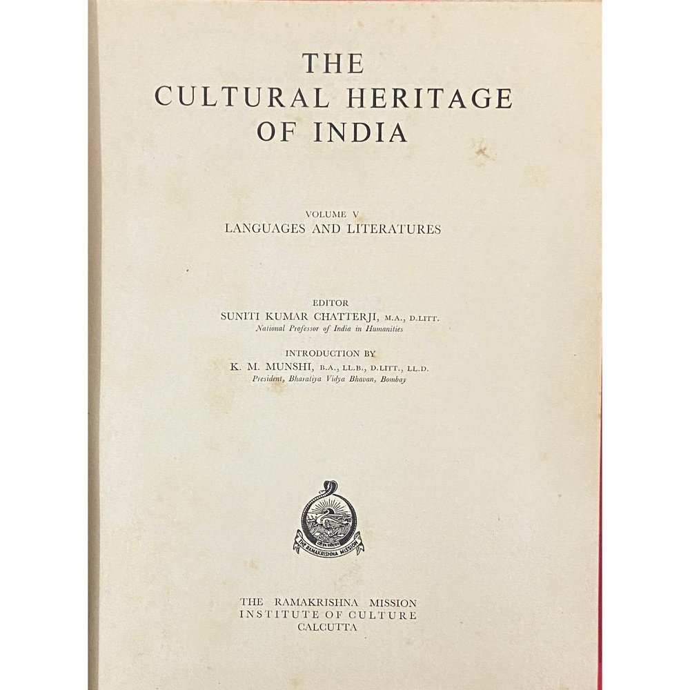 The Cultural Heritage of India 6 Vols by Priyadarshan Ray & S N Sen