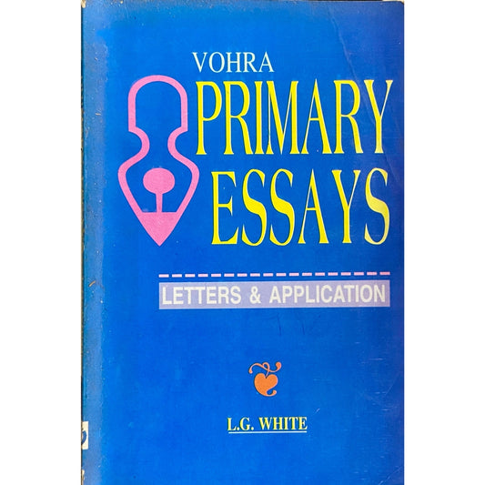 Primary Essays by L G White