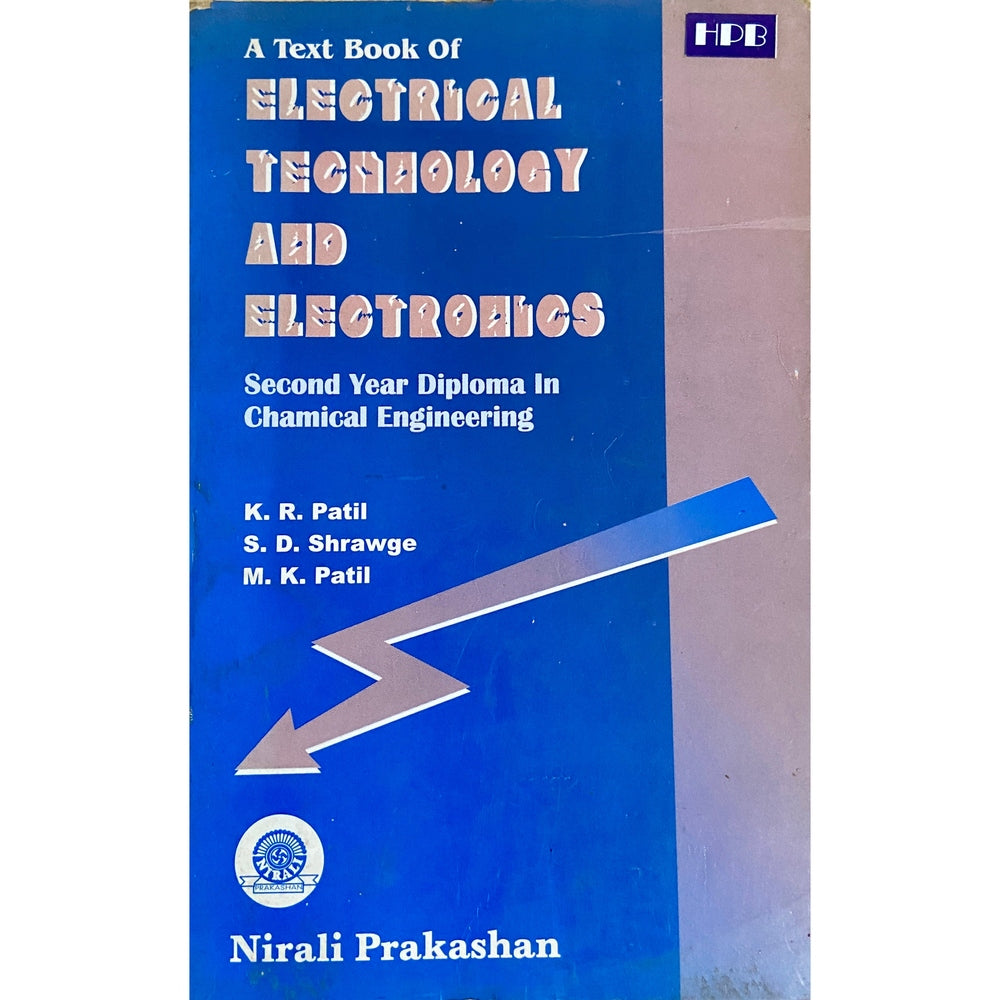 The Book of Electricity and Electronics by K R Patil, S D Shrawage