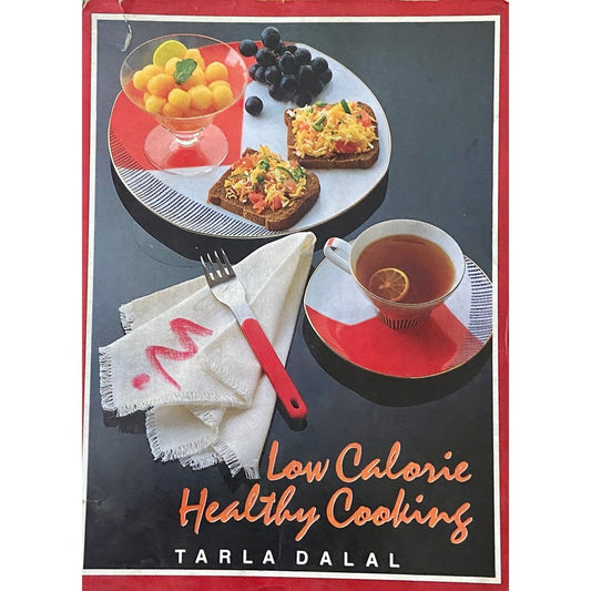 Low Calorie Healthy Cooking by Tarla Dalal (D)