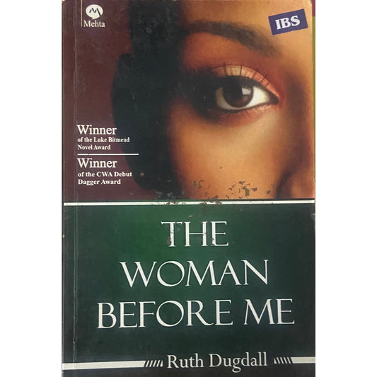 The Woman Before Me by Ruth Dugdall