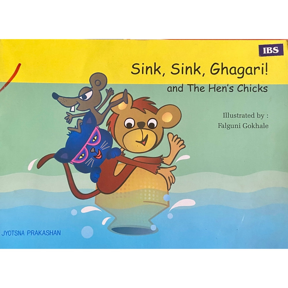 Sink, Sink, Ghagari and The Hen's Chicks by Falguni Gokhale