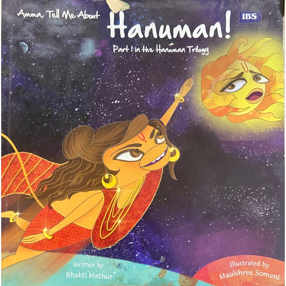 Amma, Tell Me About Hanuman by Bhakti Mathur (D)