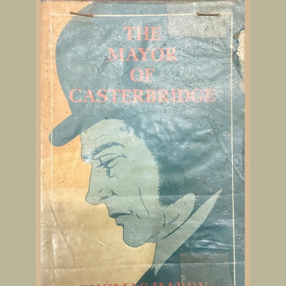The Mayor of Casterbridge by Thomas Hardy