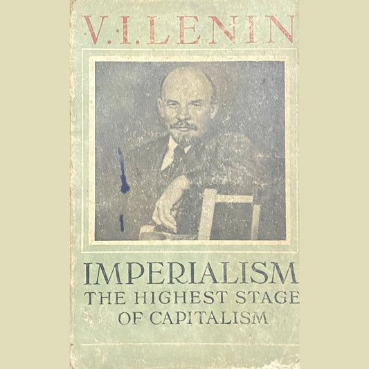 Imperialism The Highest Stage of Capitalism by V I Lenin