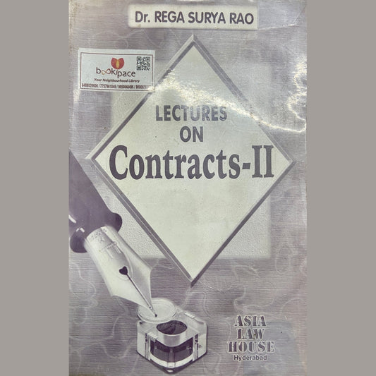 Lectures on Contracts II by Dr Rega Surya Rao