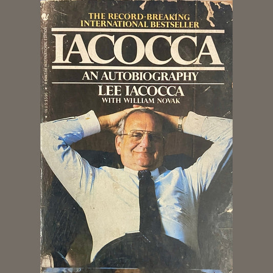 Iacocca An Autobiography by Lee Iacocca