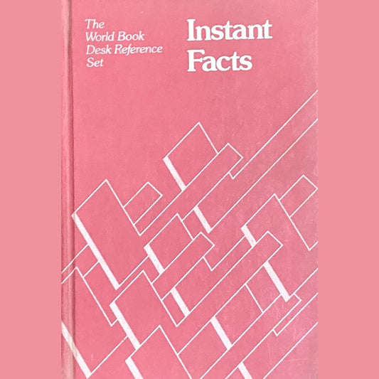 Instant Facts - The World Book Desk Reference Set
