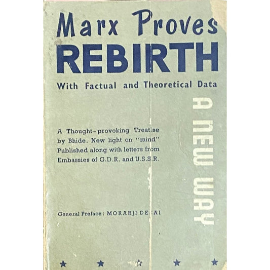 Marx Proves Rebirth by P R Bhide