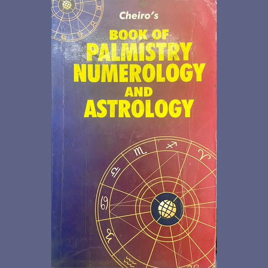 Book of Palmistry Numerology and Astrology by Cheiro