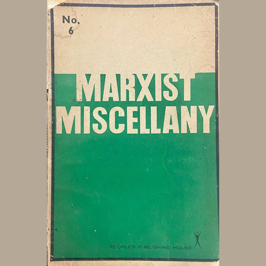 Marxist Miscellany Quarterly Journal No 6 1976 (M)