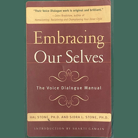 Embracing Our Selves by Hal Stone