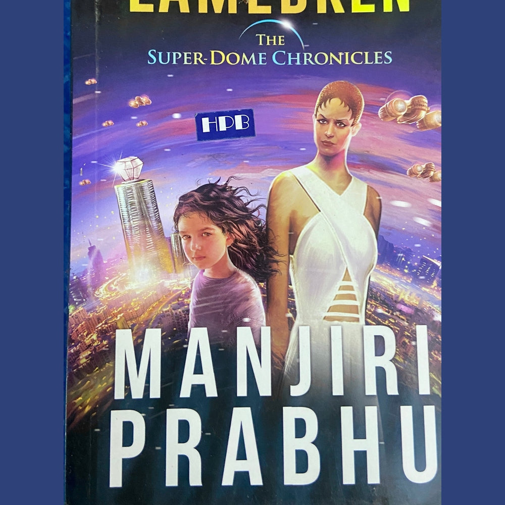 Revolt of the Lamebren by Manjiri Prabhu