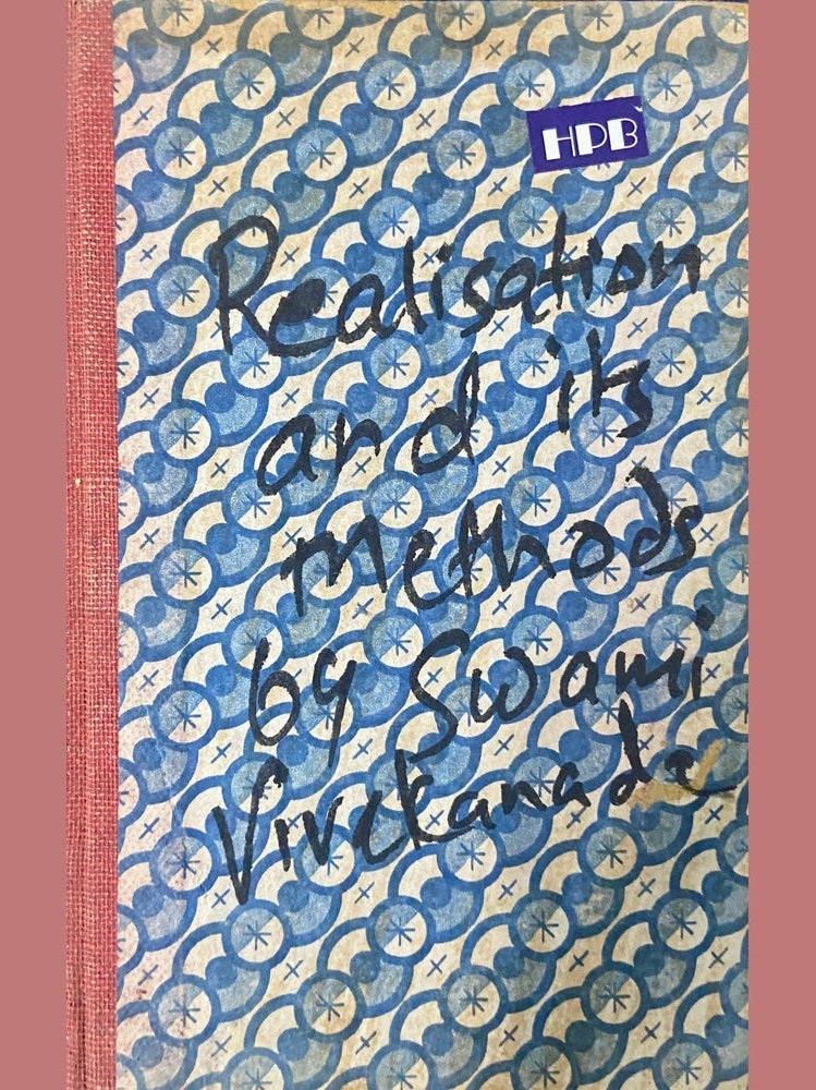 realisation and Its Methods by Swami Vivekananda