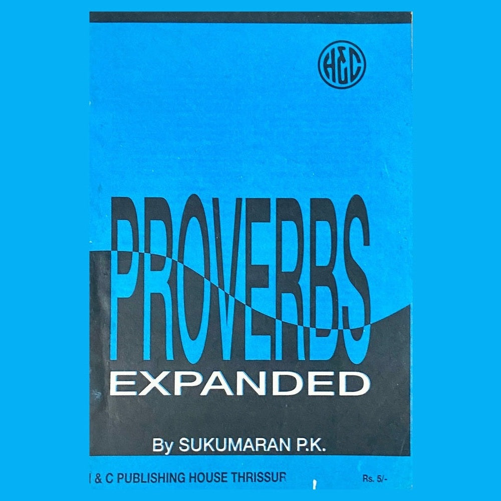 Proverbs Expanded by Sukumaran P K