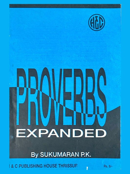 Proverbs Expanded by Sukumaran P K
