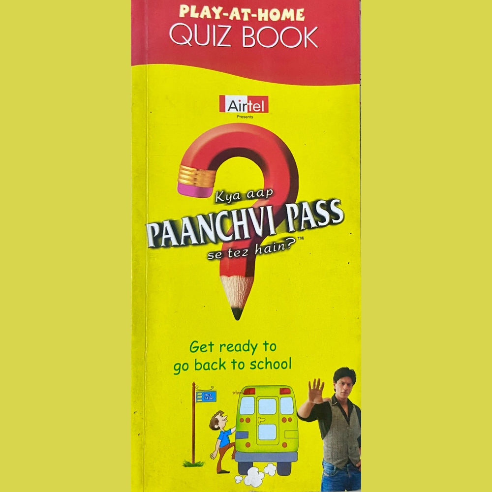Kya Aap Panchvi Paas se Tez Hai - Play At Home Quiz Book