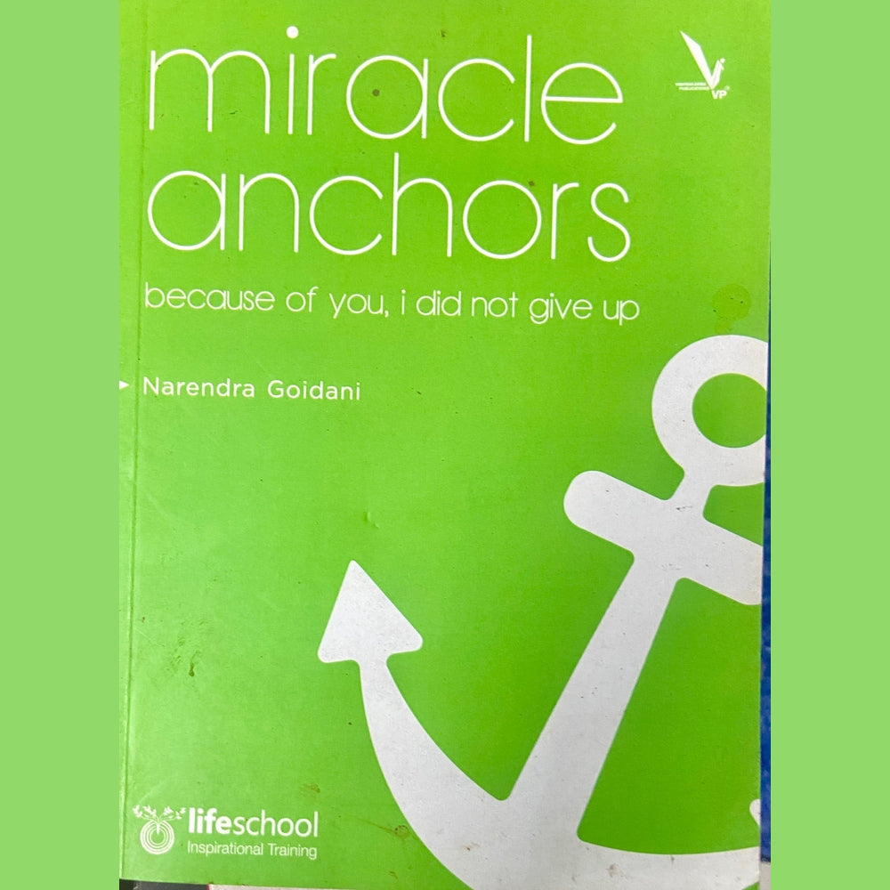 Miracle Anchors by Narendra Goidhani