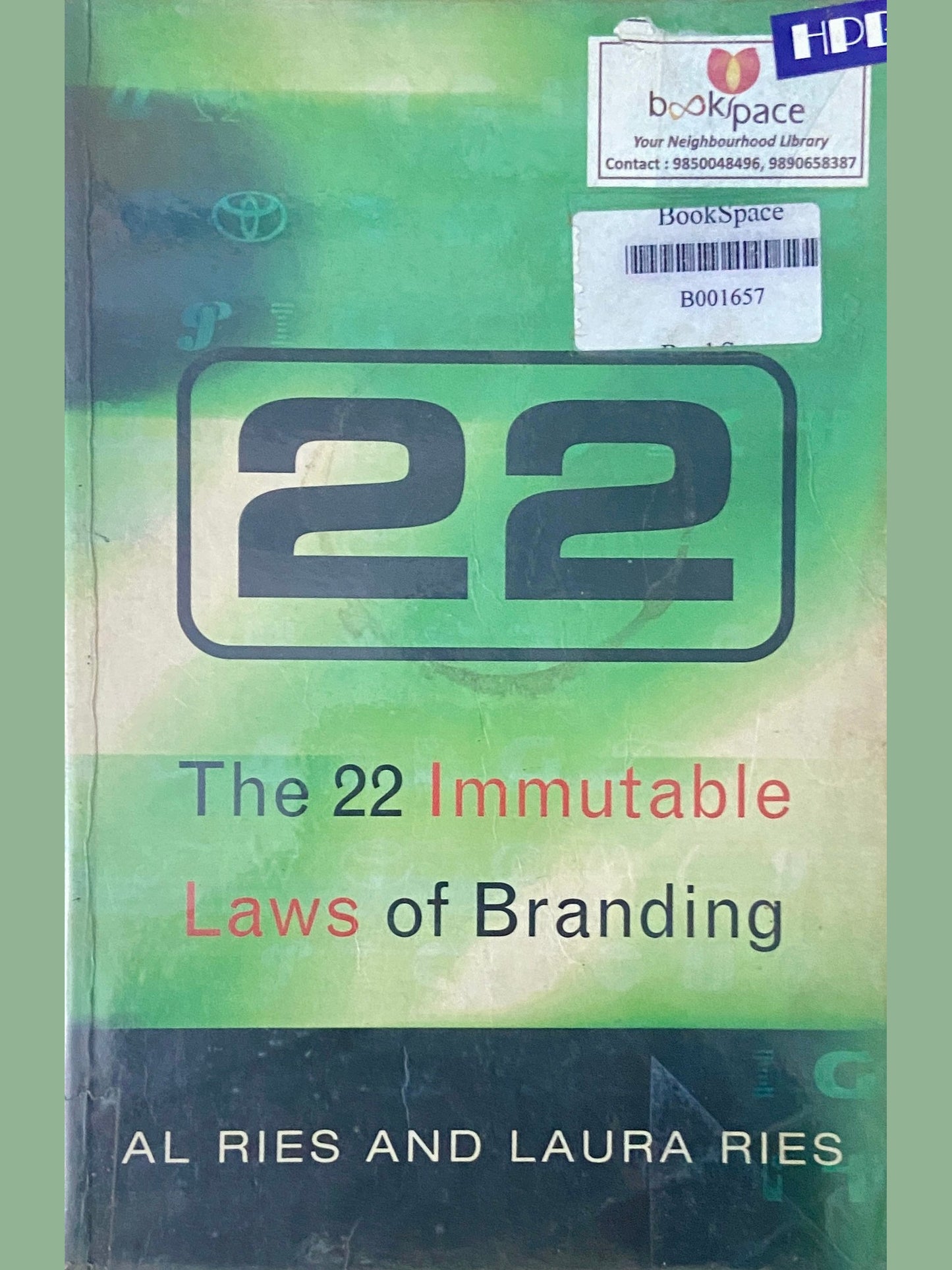 The 22 Immutable Laws of Branding by Al Ries