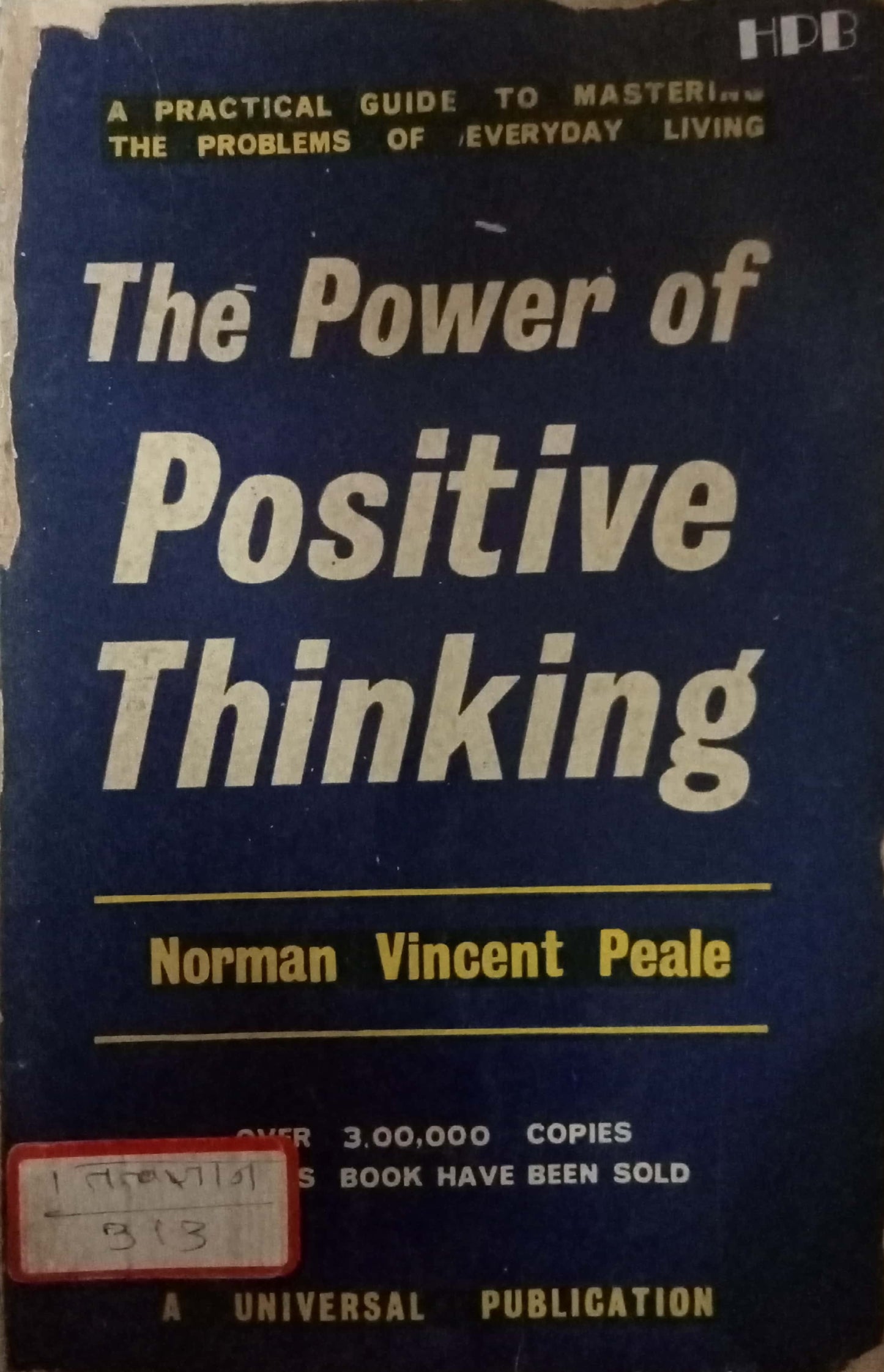 The Power Of Positive Thinking by Norman Vincent Peale