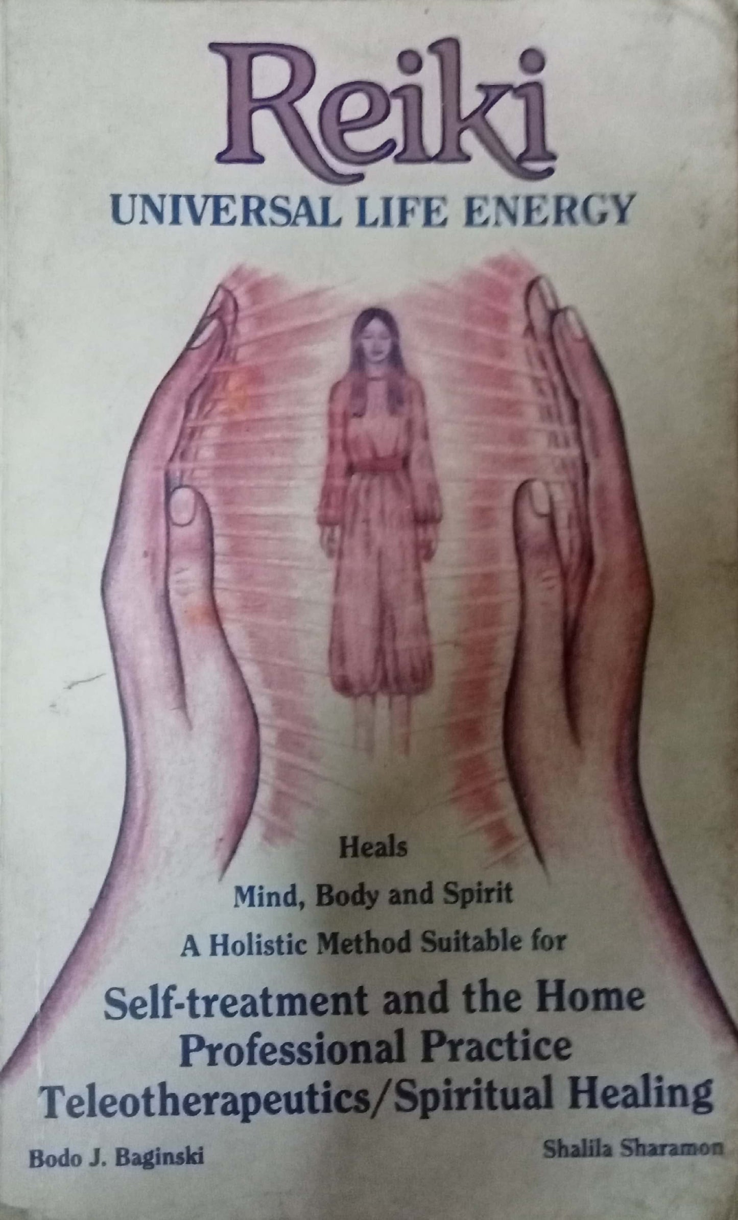 Reiki Universal Life Energy by Bodo J Baginski