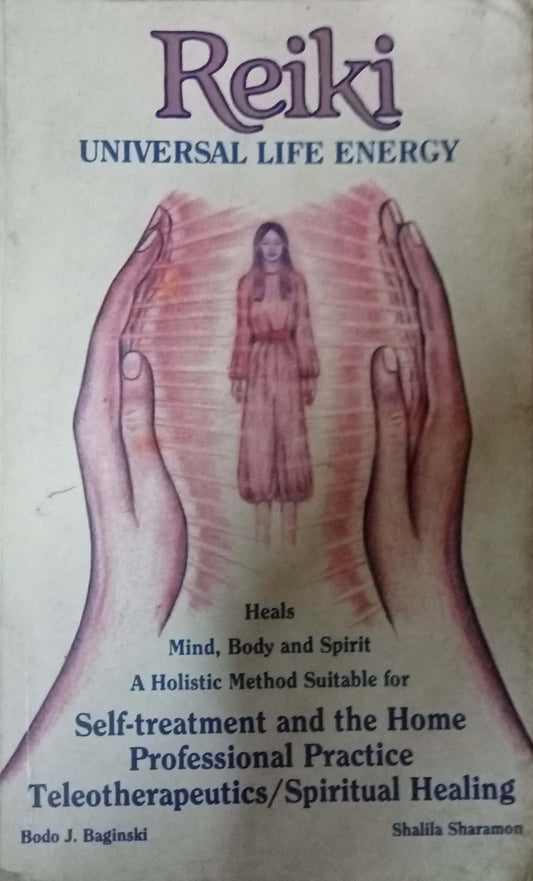Reiki Universal Life Energy by Bodo J Baginski