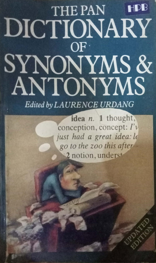 he Pan Dictionary of Synonyms and Antonyms