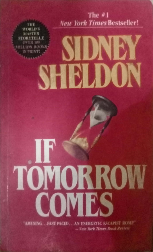 If Tomorrow Comes by  Sidney Sheldon