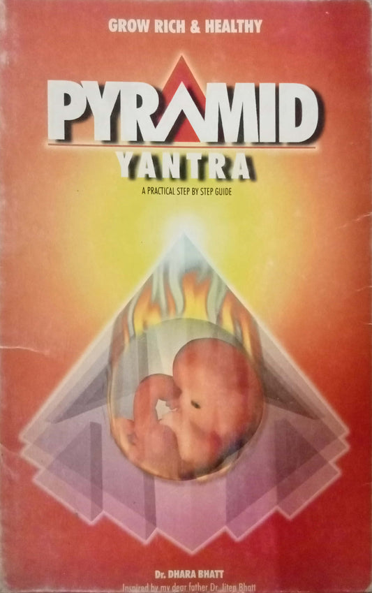 Pyramid Yantra by Dr. Dhara Bhatt