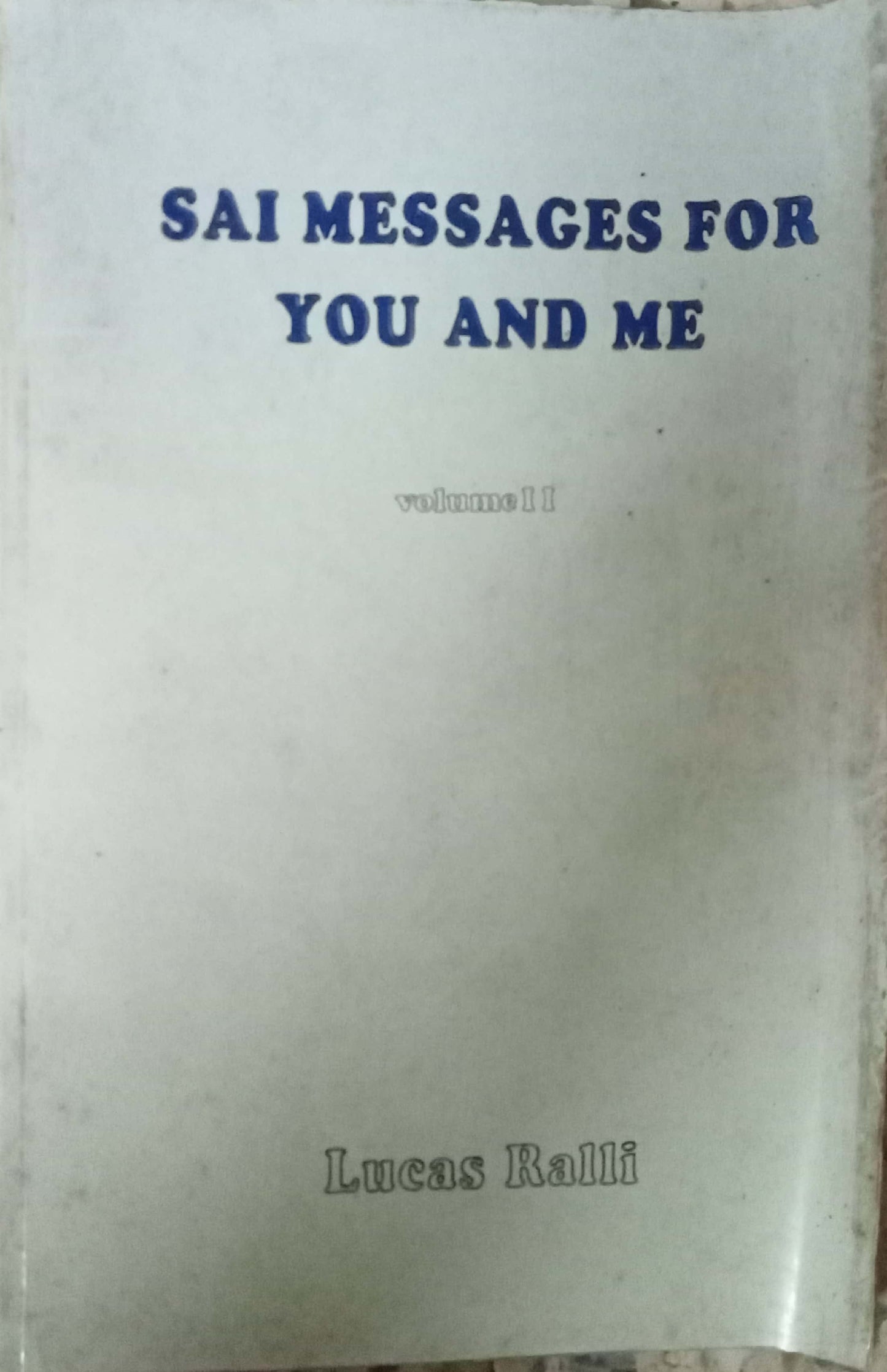 Sai Messages For You And Me