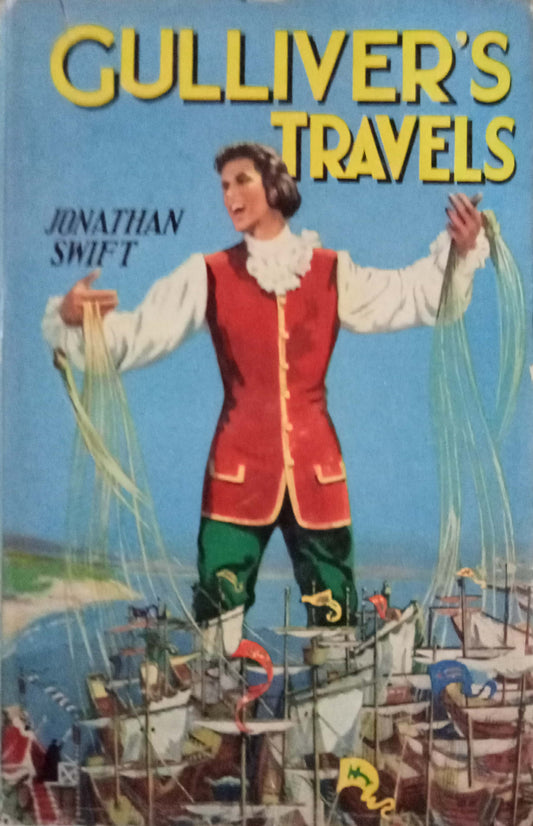 Gulliver's Travels by Jonathan Swift (Hard Cover)