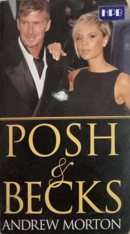 Posh & Becks by Andrew Morton