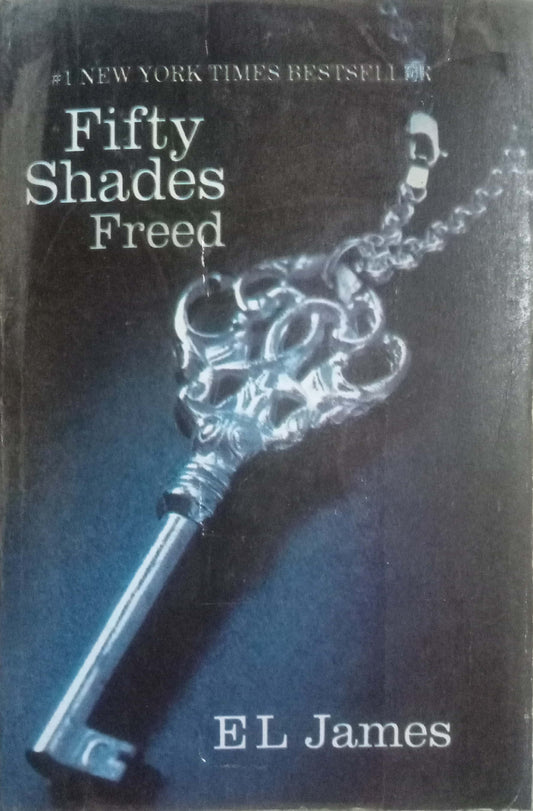Fifty Shades Freed by E L James