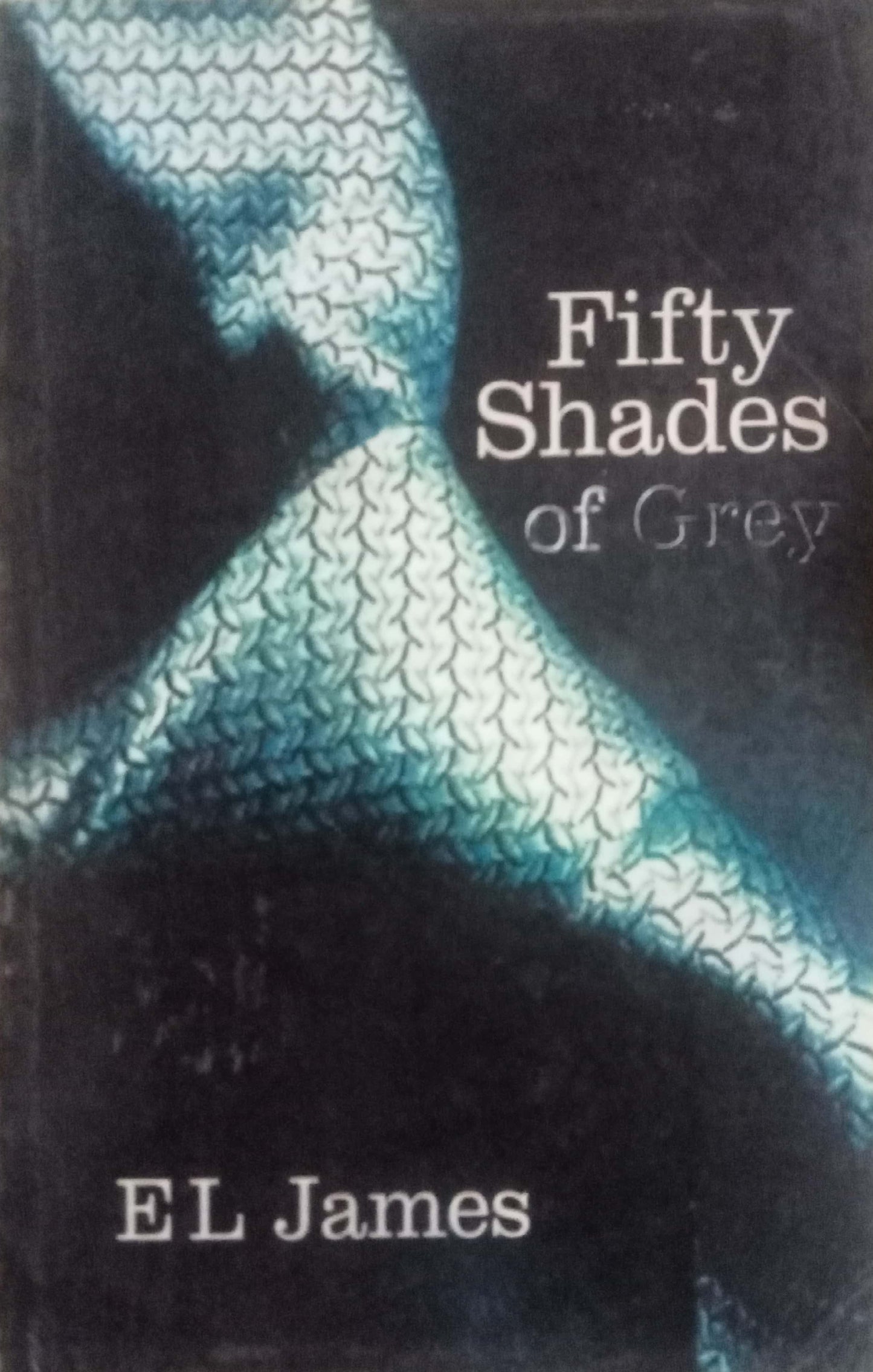 Fifty Shades of Grey by E L James