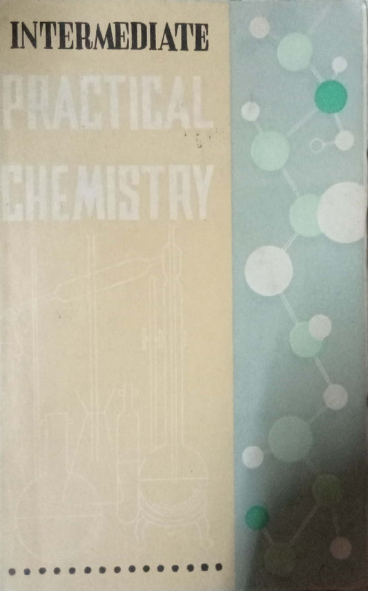 Intermediate Practical Chemistry