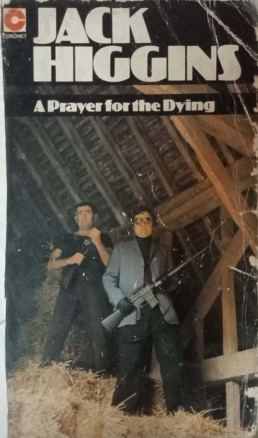 A Prayer for the Dying  Jack Higgins