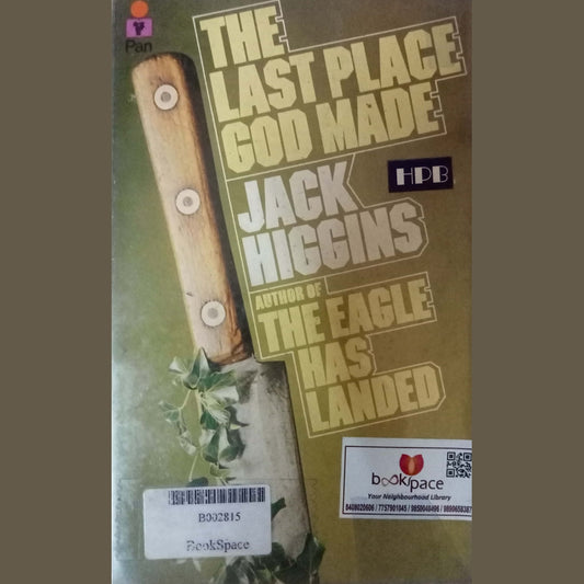 The Last Place God Made  by Jack Higgins